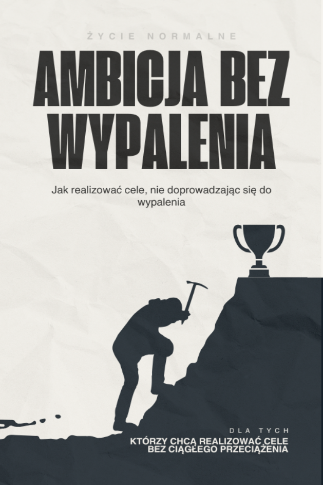 AMBICJA BEZ WYPALENIA